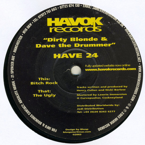 Dirty Blonde & D.A.V.E. The Drummer - Bitch Rock