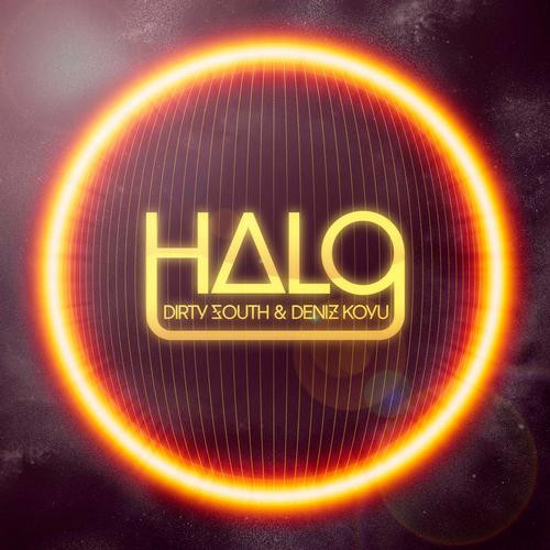 Dirty South & Deniz Koyu - HALO (Original Mix)