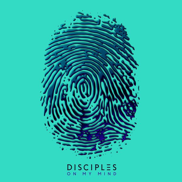 Disciples - They Don't Know - Radio Edit