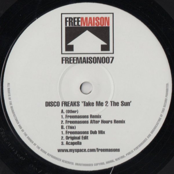 Disco Freaks - Take Me 2 the Sun (Freemasons Remix)