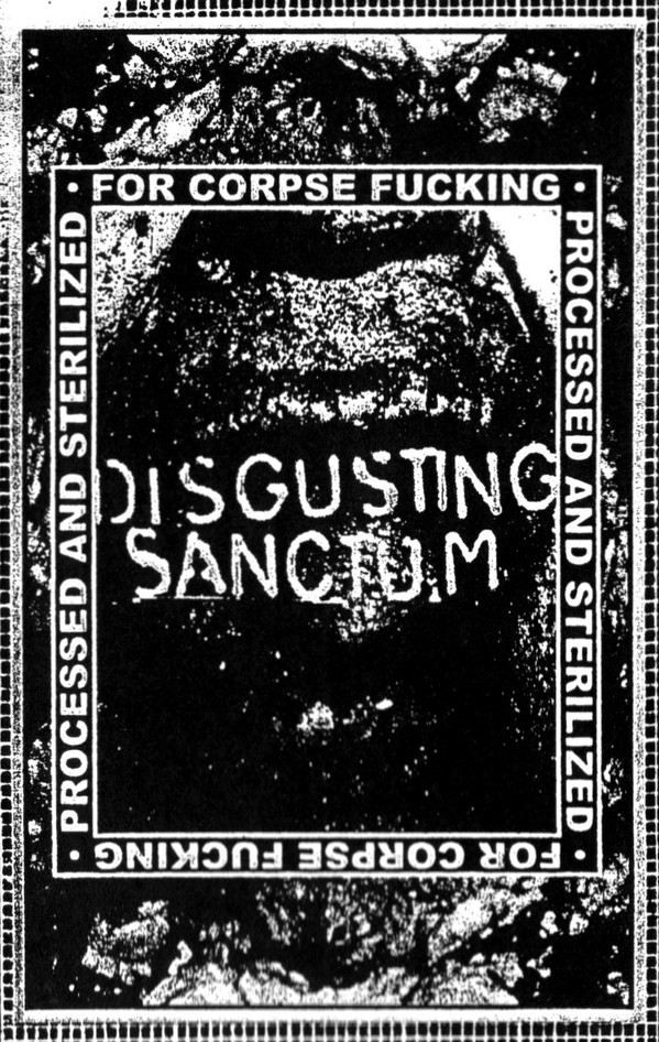 Disgusting Sanctum - Crucified And Fistfucked