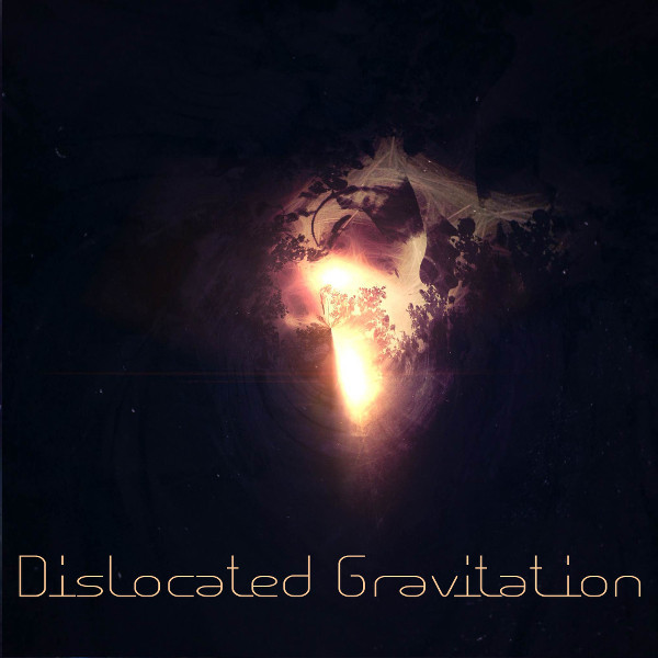 Dislocated Gravitation - Dislocation 1