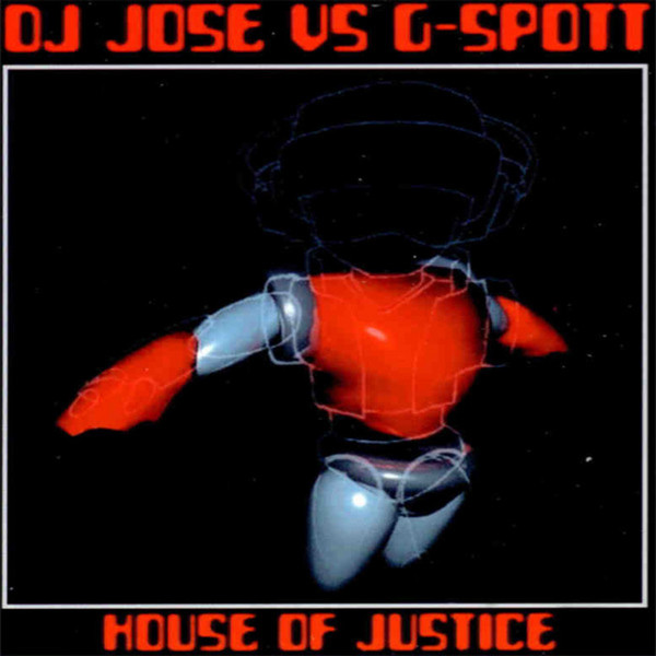 Dj Jose vs G Spott - House of justice