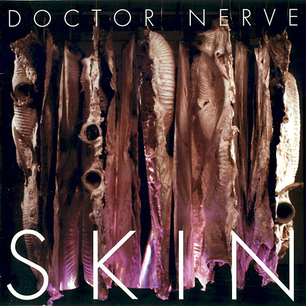 Doctor Nerve - Sister Cancer Brother Dollar