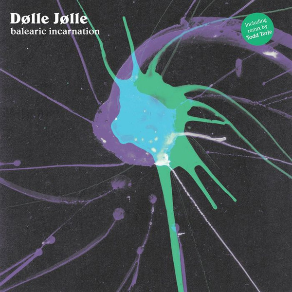 Dolle Jolle - Balearic Incarnation (Todd Terjes Extra Døll Mix)