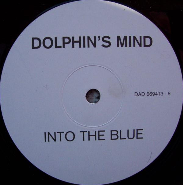 Dolphin's Mind - Into the Blue