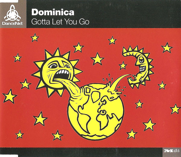 Dominica - Gotta Let You Go - Original '95 Radio Edit