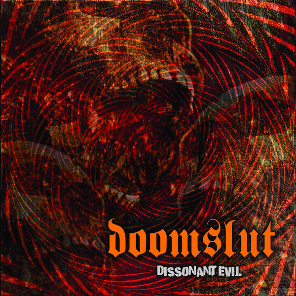 Doomslut - As My Desire Rots