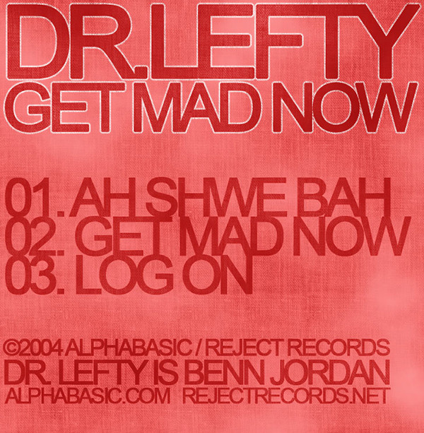 Dr. Lefty - Get Mad Now