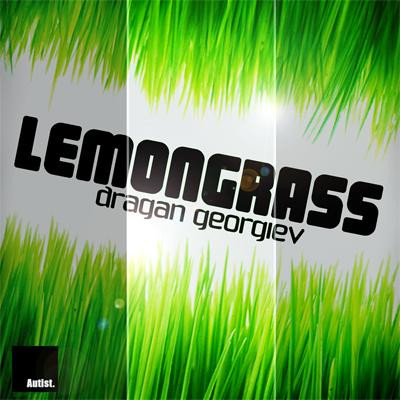 Dragan Georgiev - Lemongrass - Original Mix