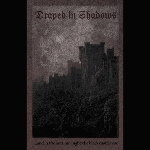 Draped in Shadows - Flickering candles in the halls of the count