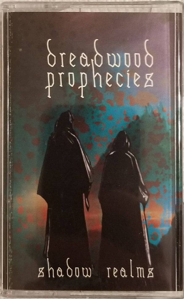 Dreadwood Prophecies - The Evil Wizard Is Ruining the Town With His Bullshit