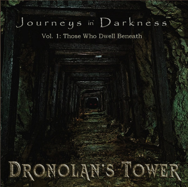 Dronolan's Tower - The Traveller's Song