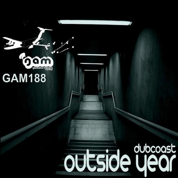 Dub Coast - Outside Year (Re-Work)