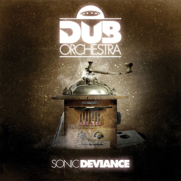 Dub Orchestra - Behind the Stars: Lost In Infinity