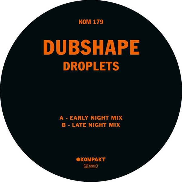 Dubshape - Droplets (Late Night Mix)
