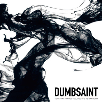 DumbSaint - Rivers Will Be Crossed