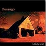Durango - Sweetest Thing