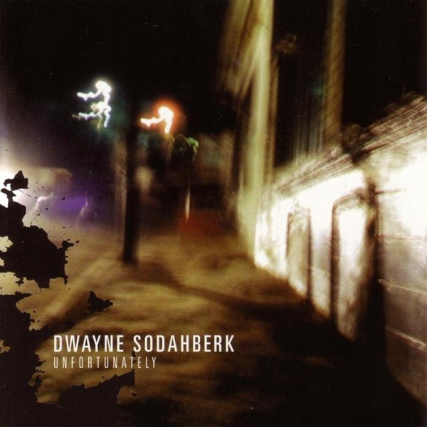 Dwayne Sodahberk - I Understand You