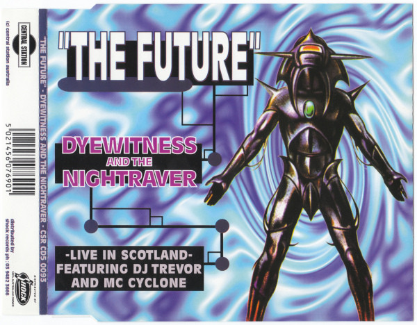 Dyewitness & The Nightraver - The Future