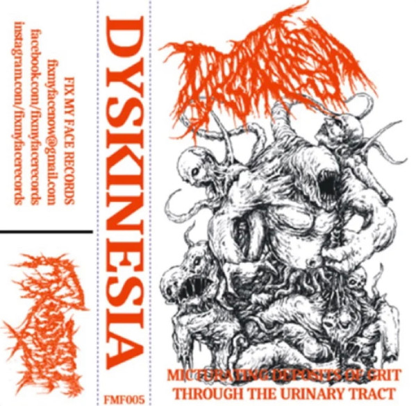 Dyskinesia - Vigorous Sadism Inflicted On The Infectious Pudenda
