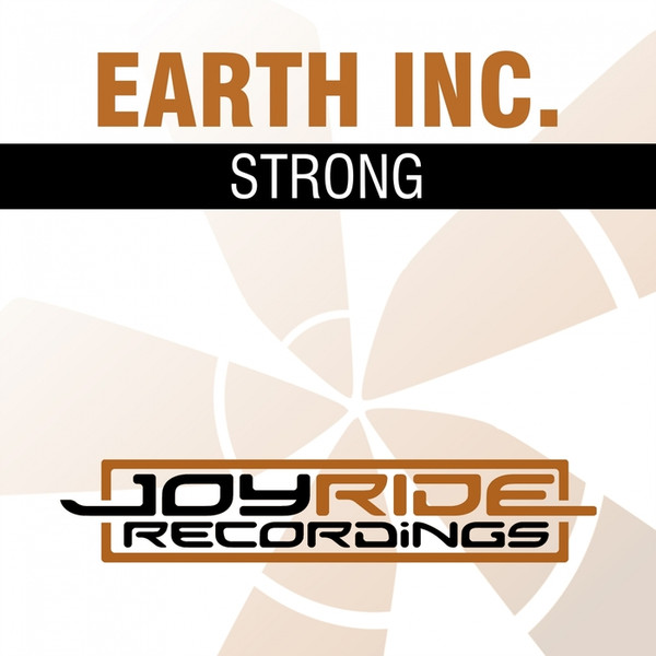Earth Inc - Strong (Original Mix)