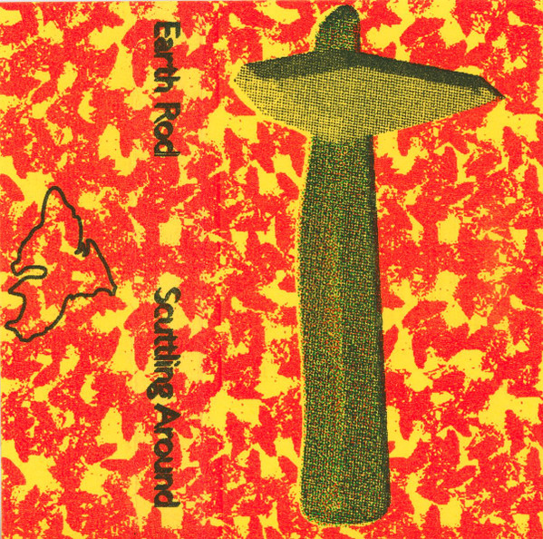 Earth Rod - Scuttling Around