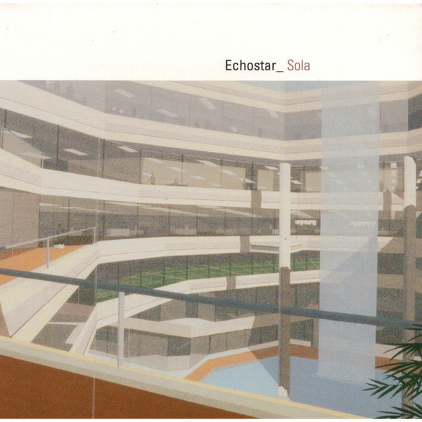 Echostar - Can't Say Why