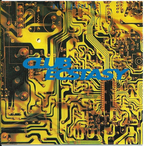 Ecstasy Club - Jesus Loves the Acid (Acid Chant)