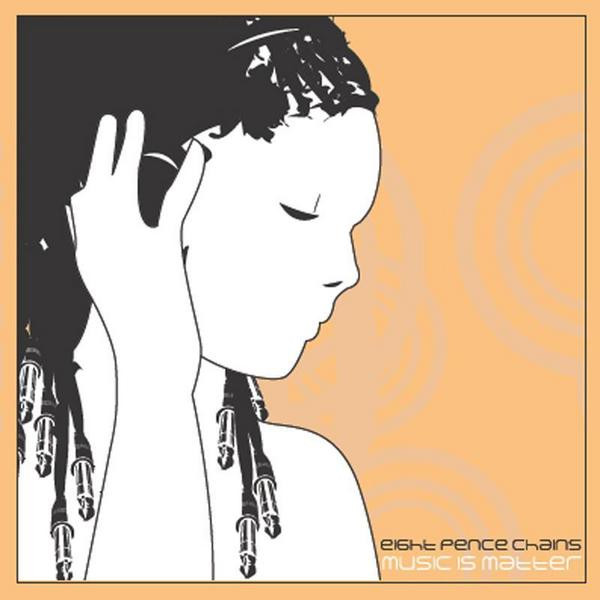 Eight Pence Chains - The Stage That Things Become