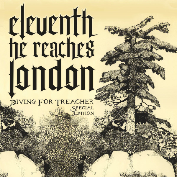 Eleventh He Reaches London - Hollow Be My Name