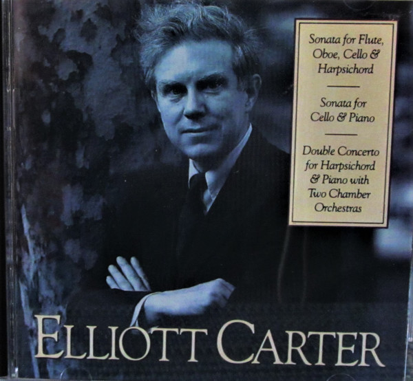 Elliott Carter - Retrouvailles