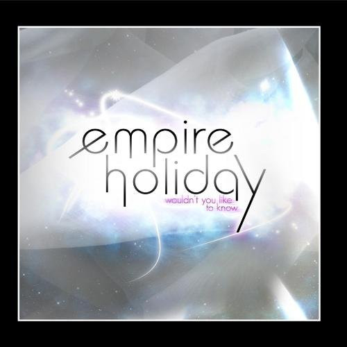 Empire Holiday - Our Story