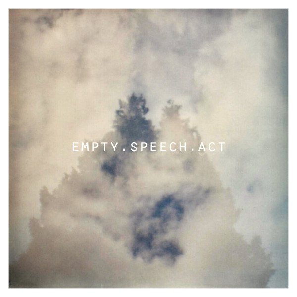Empty Speech Act - An Apology