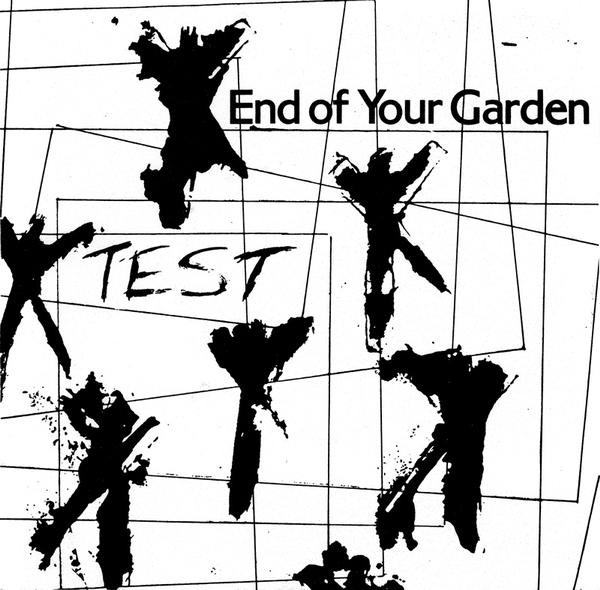 End of your Garden - Don't Walk Away In Silence