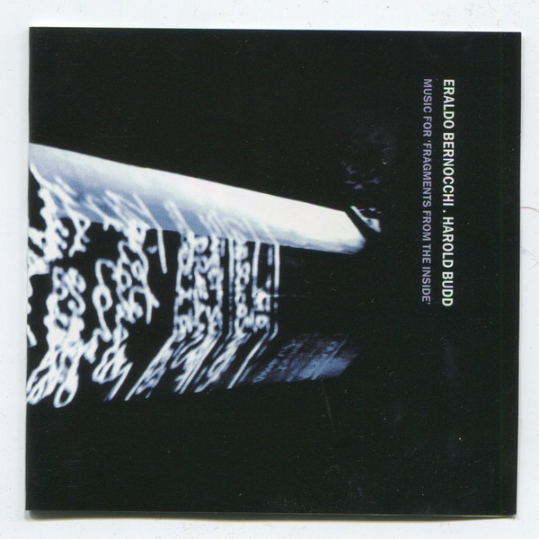 Eraldo Bernocchi & Harold Budd - Fragment Three
