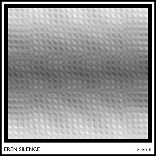 Eren Silence - Eren I B