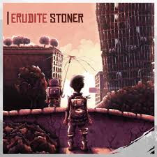 Erudite Stoner - There is no home