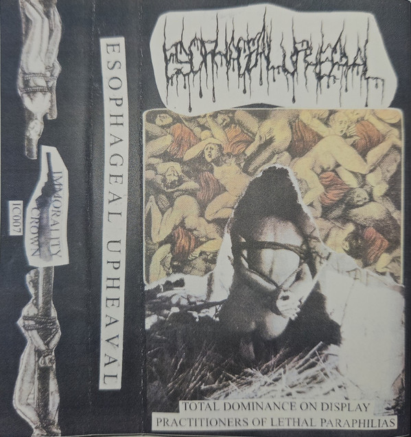 Esophageal Upheaval - Practitioners of Lethal Paraphilias