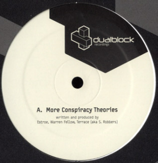 Estroe  &  Warren Fellow  &  Terrace - More Conspiracy Theories
