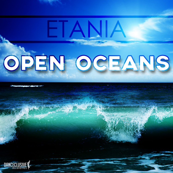 Etania - Open Oceans (Level Zero vs. Cueboy & Tribune Remix Edit)