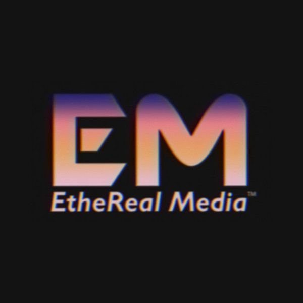 EtheReal Media™ - Ｓｉｇｎｉｎｇ　Ｏｎ