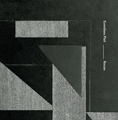 Eventless Plot - eventless plot -loops and guitars