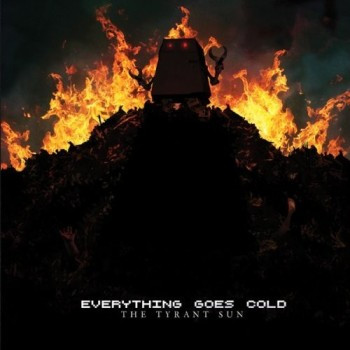 Everything Goes Cold - Abort