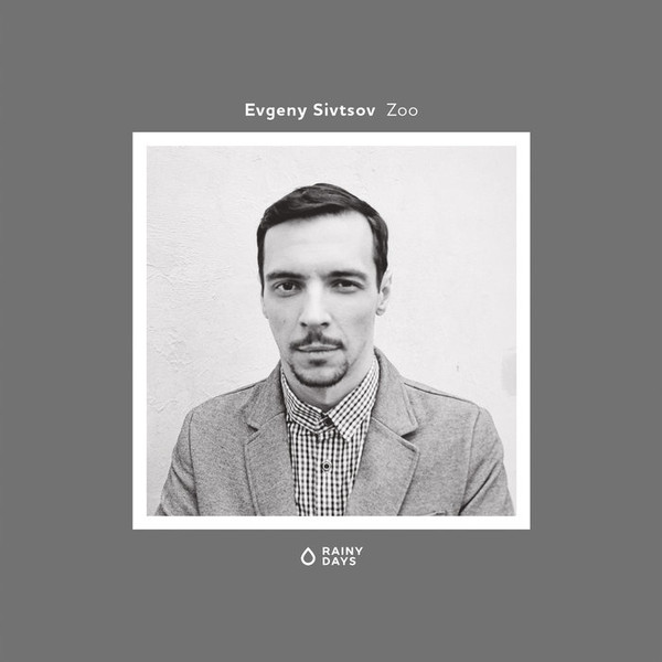 Evgeny Sivtsov - Zoo