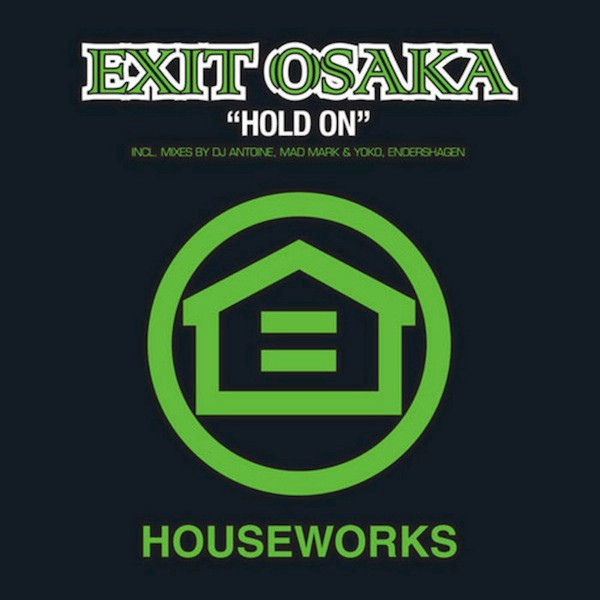 Exit Osaka - Hold On (Original mix)