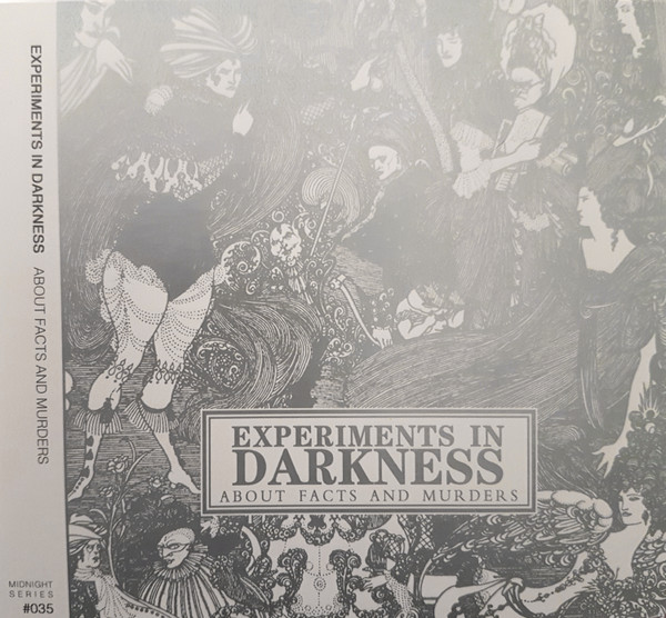 Experiments In Darkness - Our happiness