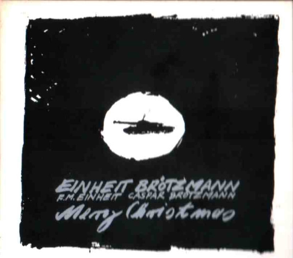 F.M. Einheit / Caspar Brötzmann - Das 5 Federn Fuckhouse