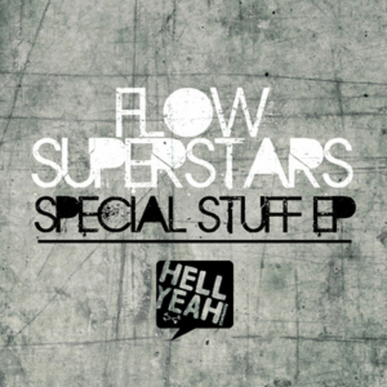 FLOW Superstars - Special Stuff (Tomy DeClerque Remix)