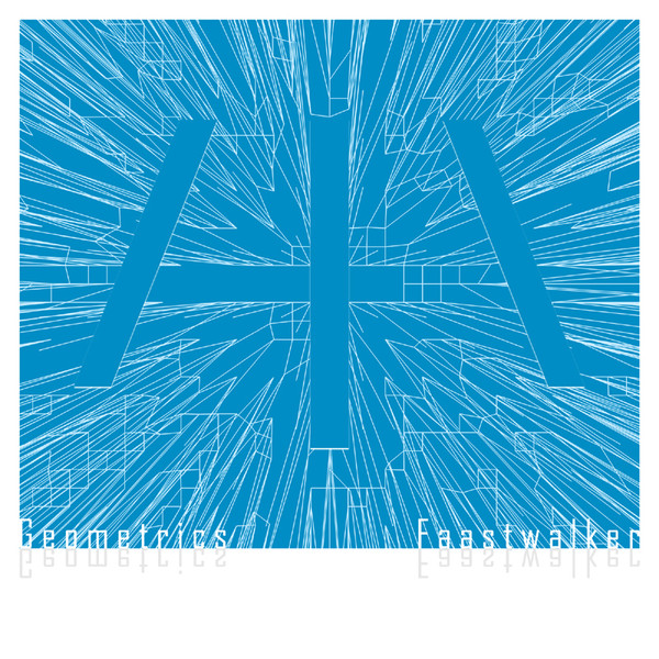 Faastwalker - Geometrics 4